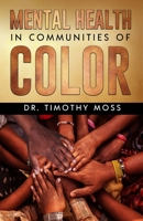 Mental Health In Communities of Color B0BMZ9WF4T Book Cover
