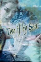 Two if by Sea 0981868304 Book Cover