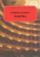 Martha: Vocal Score (G. Schirmer Opera Score Editions) 0793512131 Book Cover