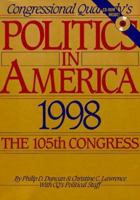 Politics In America, 1998: The 105th Congress 0871879174 Book Cover