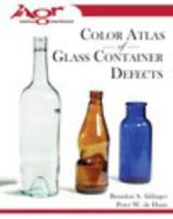 Color Atlas of Glass Container Defects 0464105315 Book Cover