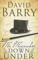 Mr Micawber Down Under 1837910391 Book Cover
