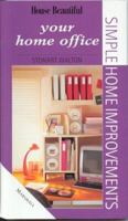 Your Home Office 1840284013 Book Cover