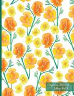 Composition Notebook College Ruled: Floral Thick Cardstock Matte Cover, Composition Book, College Ruled Paper, XL 8.5x11 (One Subject Notebook) 1985186217 Book Cover