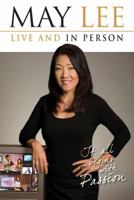 Live and in Person: It All Begins with Passion 0470824581 Book Cover