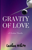 Gravity Of Love B0FH9JXDMF Book Cover