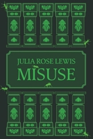 Misuse 1916590055 Book Cover