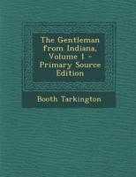 The Gentleman from Indiana B000UCIHL2 Book Cover