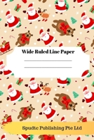 Cute Santa Theme Wide Ruled Line Paper 1697752055 Book Cover