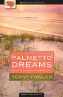 Palmetto Dreams: Christmas Mommy/Except for Grace/Coming Home (Heartsong Novella Collection) 1602604169 Book Cover