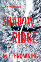 Shadow Ridge (Jo Wyatt Mystery #1) 1643855352 Book Cover