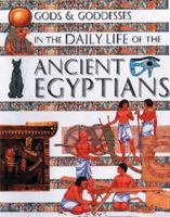 In the Daily Life of the Ancient Egyptians 0872266354 Book Cover