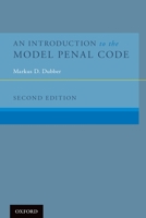 An Introduction to the Model Penal Code 0190243058 Book Cover
