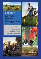 Applied Wildlife Habitat Management, Second Edition 1648431658 Book Cover