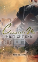 Complete Me, Mr. Tight End! (German Edition) 3758326036 Book Cover