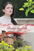 Ruins in Silk 1773020668 Book Cover