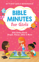Bible Minutes for Girls: 200 Gotta-Know People, Places, Ideas, and More 1636091504 Book Cover