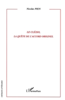 Le clézio, la quête de l'accord originel 2747559947 Book Cover