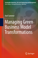 Managing Green Business Model Transformations 3642447872 Book Cover