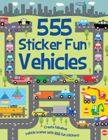 555 Sticker Fun - Vehicles 1835553125 Book Cover