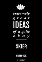 Notebook for Skiers / Skier: awesome handy Note Book [120 blank lined ruled pages] 1700732994 Book Cover