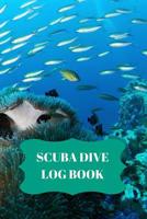 Scuba Dive Log Book: Dive Log For Scuba Divers, Deep Blue Underwater Diving & Snorkeling Enthusiasts 1081668687 Book Cover
