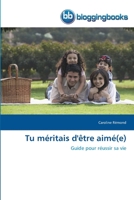 Tu méritais d'être aimé(e) 6202476451 Book Cover