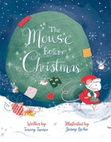The Mouse Before Christmas 1503754952 Book Cover