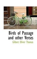 Birds of Passage and other Verses 1117618676 Book Cover