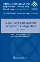 Labour and Employment Compliance in Argentina 9403503734 Book Cover
