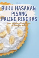 Buku Masakan Pisang Paling Ringkas 1835933041 Book Cover