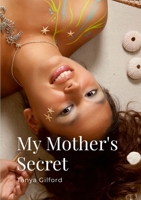 My Mother's Secret 1304534723 Book Cover