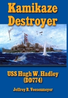 Kamikaze Destroyer 1312153423 Book Cover