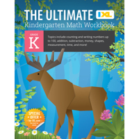 IXL | The Ultimate Kindergarten Math Workbook | Counting, Shapes, & More | Ages 5-6, 224 pgs 1947569546 Book Cover