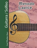 M�todo Lapice Guitarra / Solfeo 1798985772 Book Cover