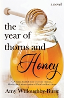 The Year of Thorns and Honey 1953290019 Book Cover