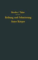 Reibung Und Schmierung Fester Korper 3642927556 Book Cover