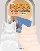 Paws Across the Skies: Journey to America B0FCJTYMGC Book Cover