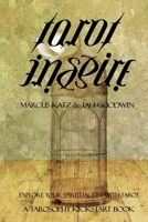 Tarot Inspire: Explore Your Spiritual Life with Tarot (Tarosophy Tarot Kickstart Books) B088N5ZL2X Book Cover