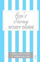 Hope's Journey (Loving Life) 1453868011 Book Cover