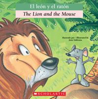 El león y el raton (The Lion and the Mouse) 0545024498 Book Cover