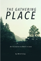 The Gathering Place 1387709550 Book Cover