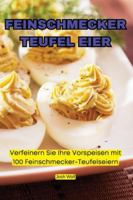 Feinschmecker Teufel Eier 1835937179 Book Cover