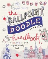 The Ballpoint Doodle Handbook, a Red, Blue, & Black Inspired Activity Book 1781575444 Book Cover
