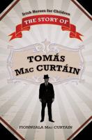 The Story of Tomas Mac Curtain 1856357163 Book Cover