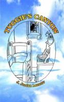 TUGGIE'S CANYON 1410715701 Book Cover