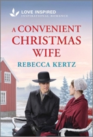 A Convenient Christmas Wife: An Uplifting Inspirational Romance 1335936831 Book Cover