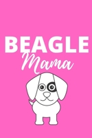 Beagle Mama: Inspirational notebook, motivational quote notebook, funny anniversary bridesmaid best friends best gift notebook 1679089501 Book Cover