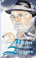 Der Mann mit der Zigarre 3744813215 Book Cover