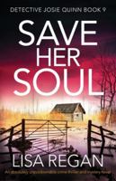 Save Her Soul 1838882324 Book Cover